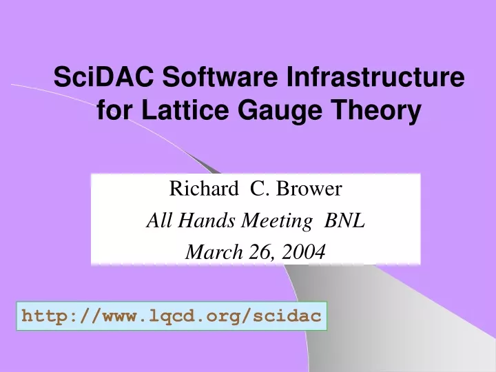 scidac software infrastructure for lattice gauge theory