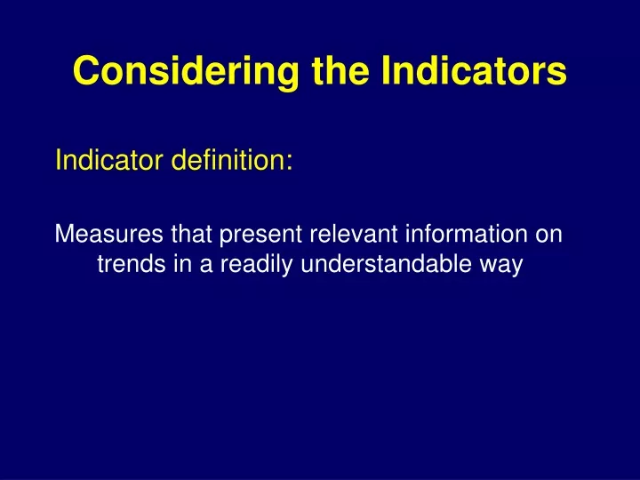 considering the indicators