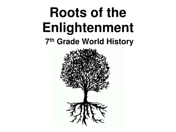 roots of the enlightenment