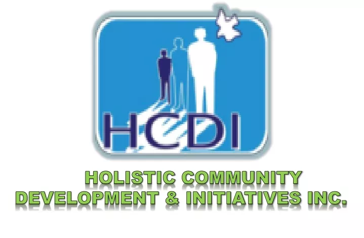 holistic community development initiatives inc