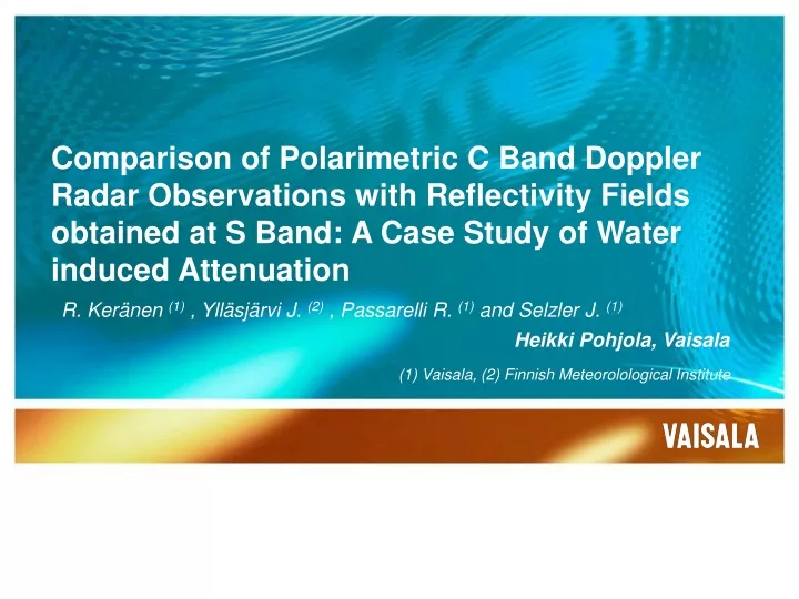 comparison of polarimetric c band doppler radar