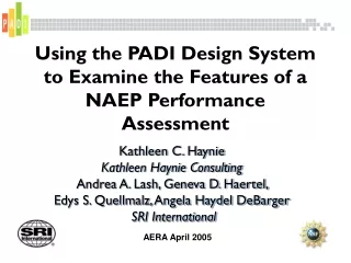 Using the PADI Design System to Examine the Features of a NAEP Performance Assessment