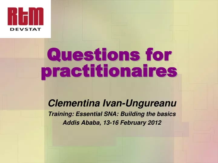 questions for practitionaires