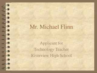 Mr. Michael Flinn