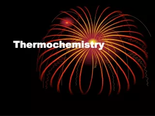 Thermochemistry