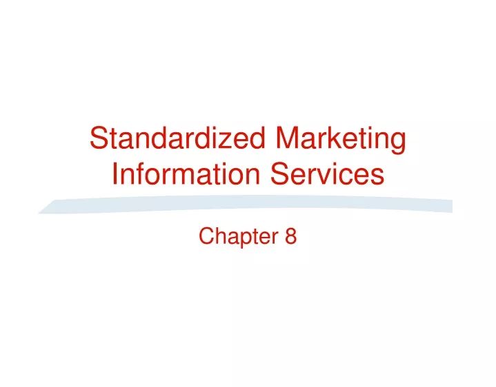 standardized marketing information services