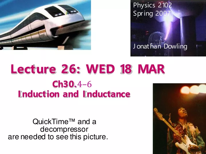 lecture 26 wed 18 mar