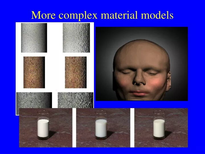 more complex material models