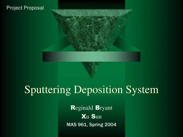 sputtering deposition system