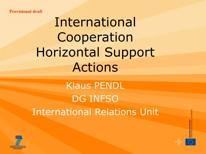 international cooperation horizontal support actions