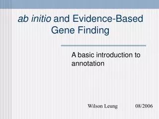 ab initio  and Evidence-Based Gene Finding