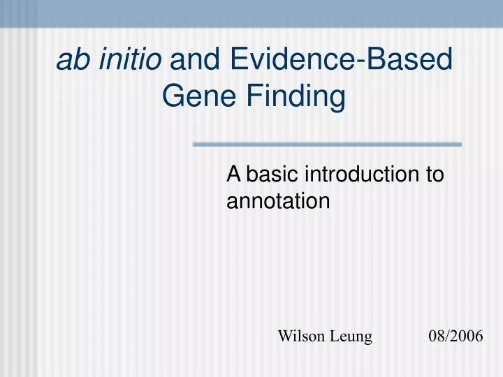 ab initio and evidence based gene finding