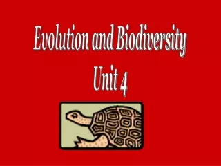 Evolution and Biodiversity Unit 4