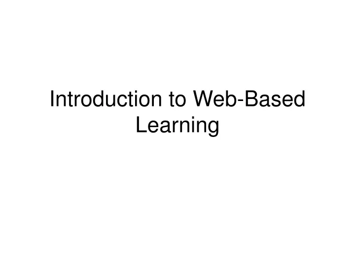 introduction to web based learning