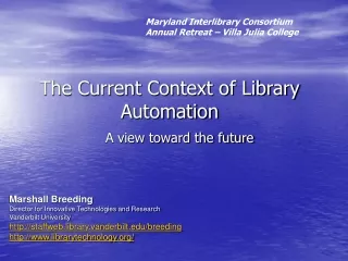 The Current Context of Library Automation