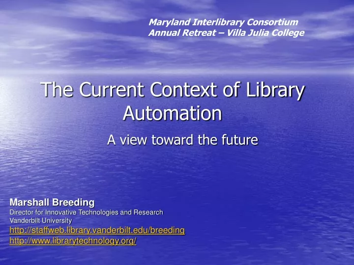 the current context of library automation