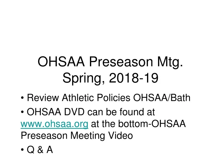ohsaa preseason mtg spring 2018 19