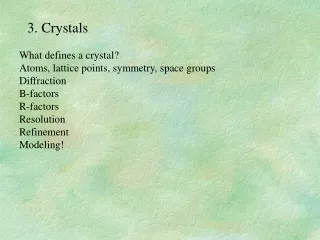 3. Crystals
