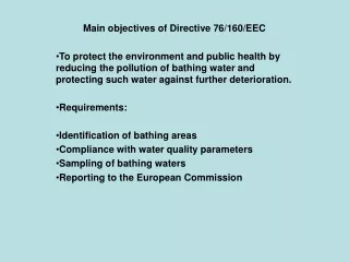 Main objectives of Directive 76/160/EEC