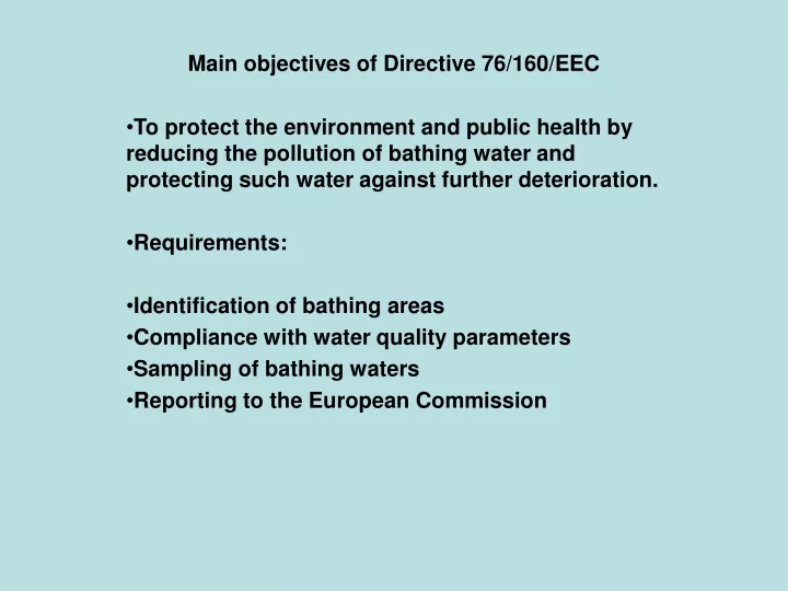 main objectives of directive 76 160 eec