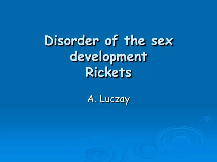 disorder of the sex development rickets