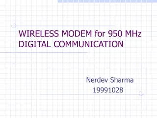 WIRELESS MODEM for 950 MHz DIGITAL COMMUNICATION