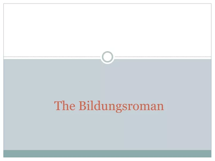 the bildungsroman