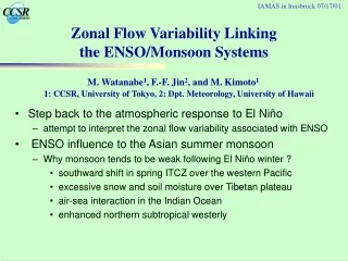 Zonal Flow Variability Linking  the ENSO/Monsoon Systems