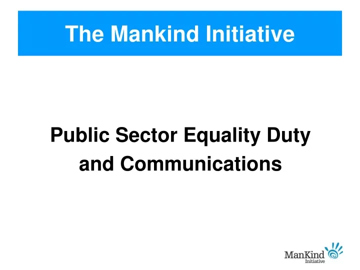 the mankind initiative