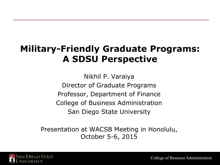 military friendly graduate programs a sdsu perspective