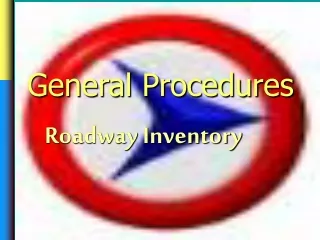 General Procedures Roadway Inventory