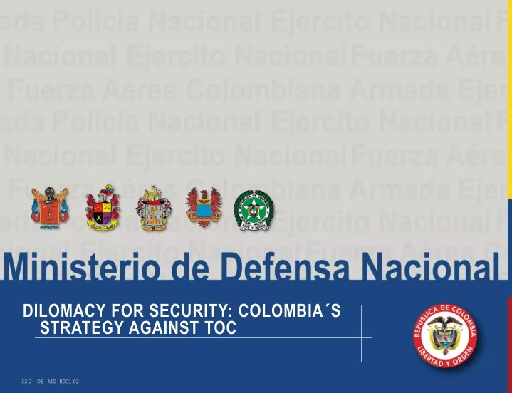dilomacy for security colombia s strategy against toc