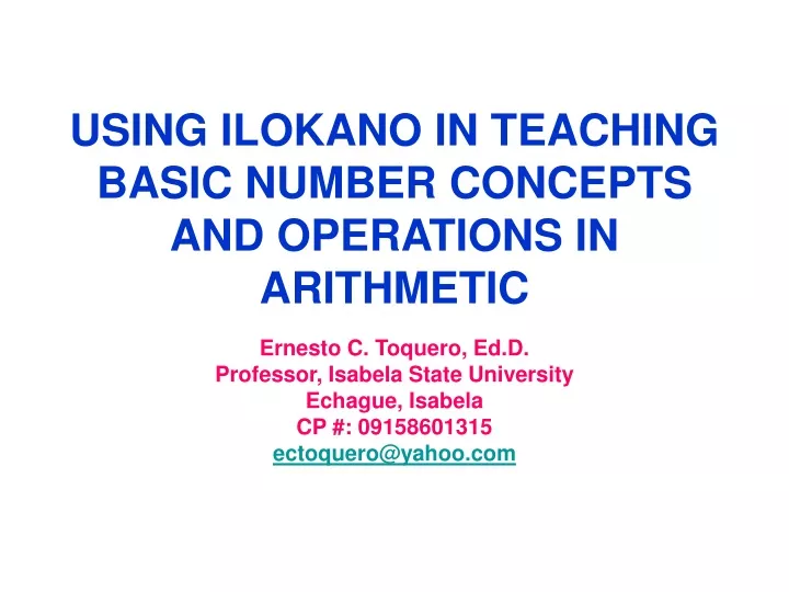 using ilokano in teaching basic number concepts and operations in arithmetic