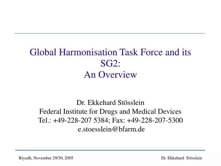 global harmonisation task force and its sg2 an overview