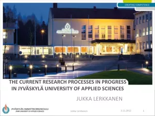 The  current research processes  in  progress in Jyväskylä  university  of  applied sciences