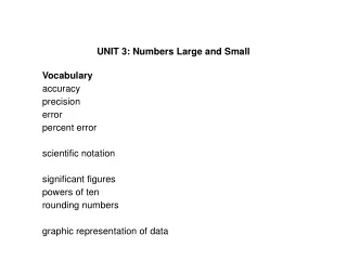 UNIT 3: Numbers Large and Small