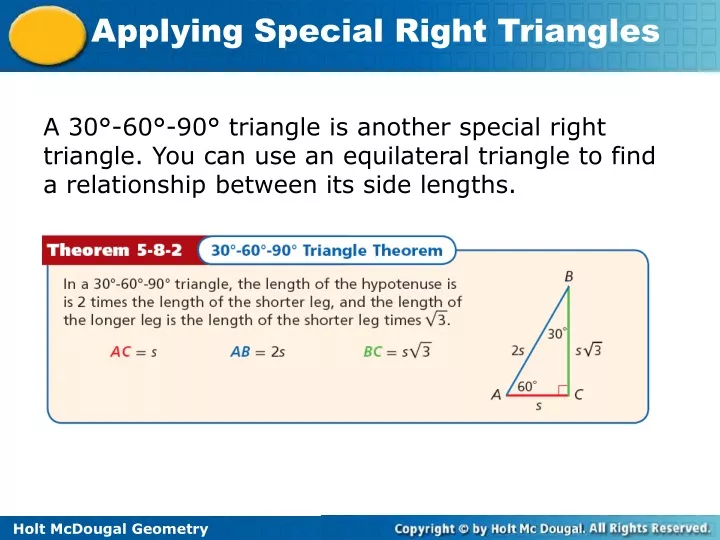 a 30 60 90 triangle is another special right