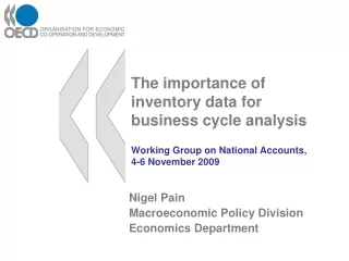 Nigel Pain Macroeconomic Policy Division Economics Department