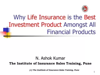 Why  Life Insurance  is the  Best Investment Product  Amongst All Financial Products