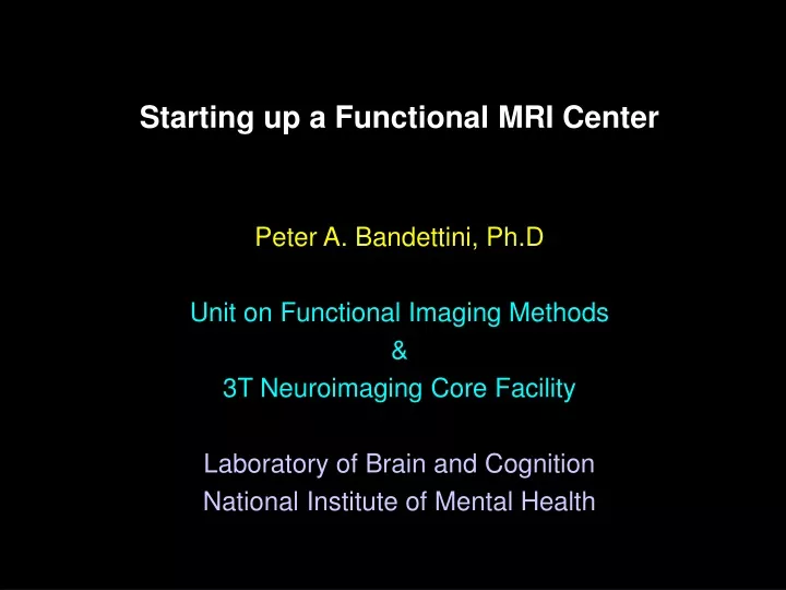 starting up a functional mri center