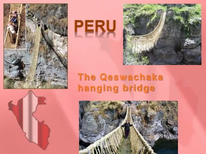 the qeswachaka hanging bridge