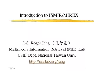 Introduction to ISMIR/MIREX