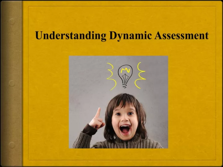 understanding dynamic assessment