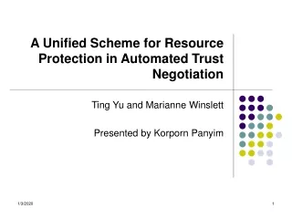 A Unified Scheme for Resource Protection in Automated Trust Negotiation