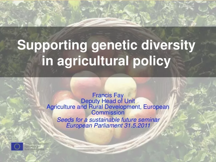 supporting genetic diversity in agricultural policy