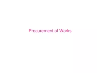 Procurement of Works