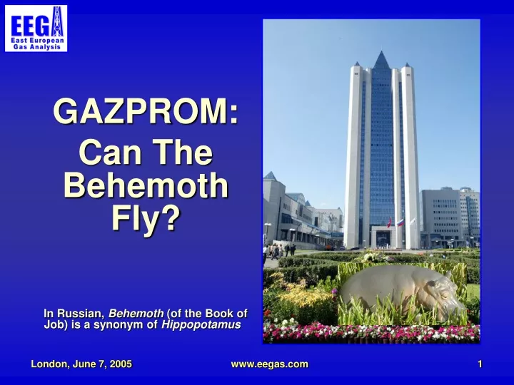 gazprom can the behemoth fly in russian behemoth