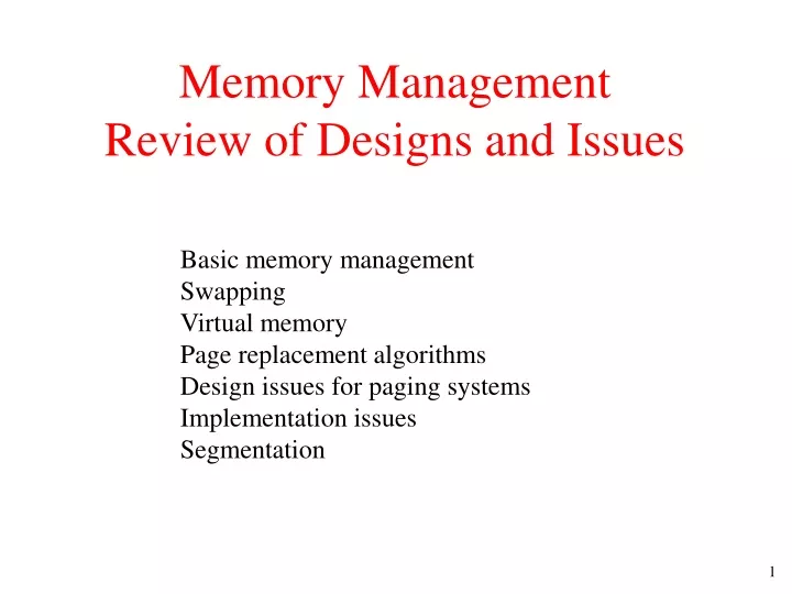 memory management review of designs and issues