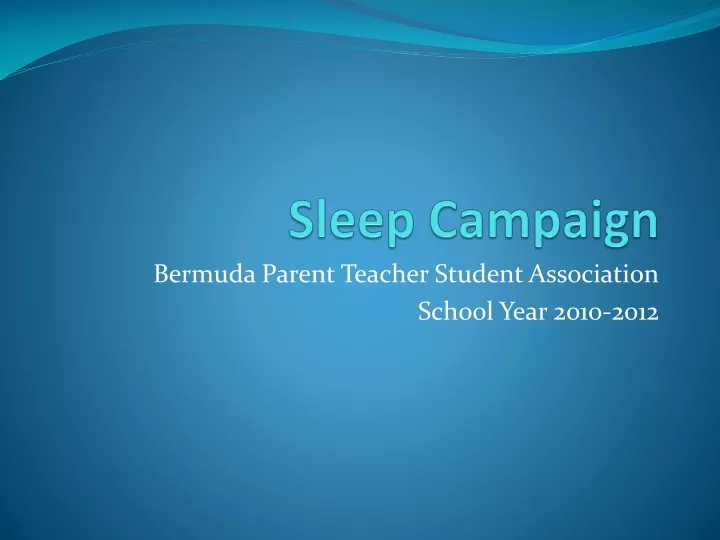 sleep campaign