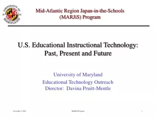 U.S. Educational Instructional Technology: Past, Present and Future